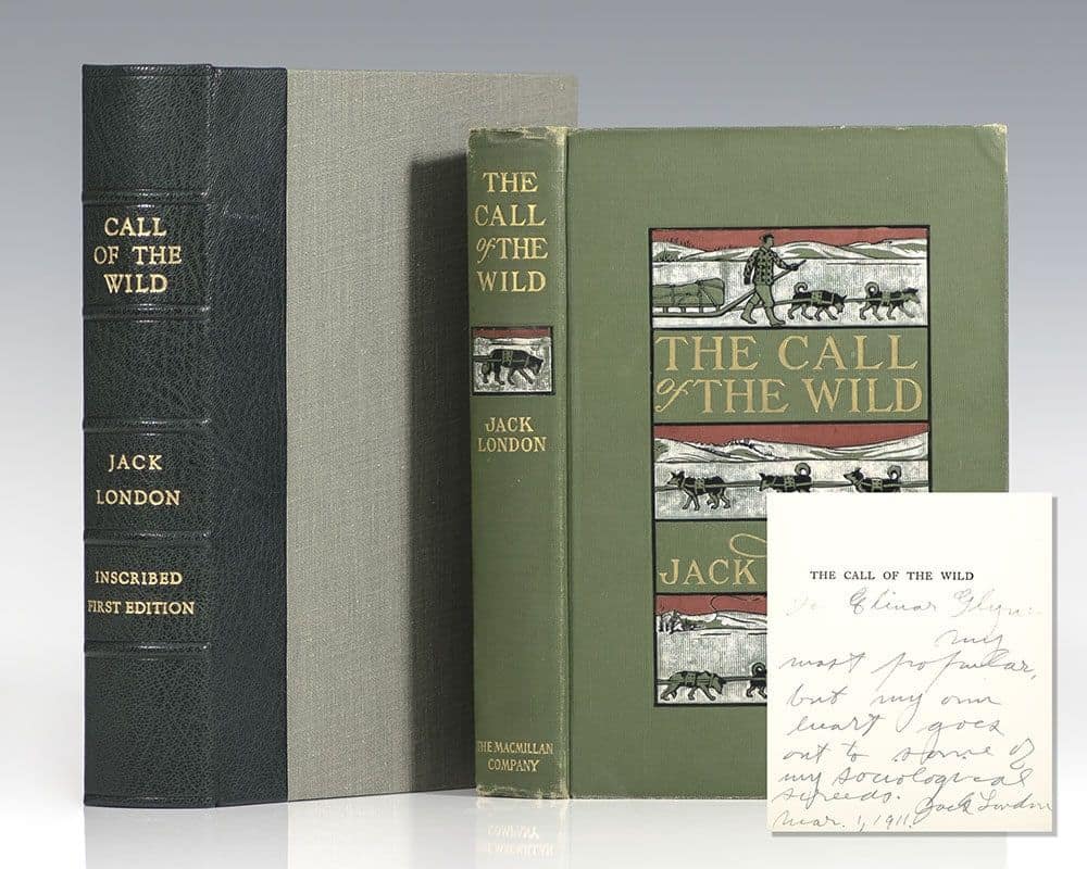 Signed first edition of The Call Of The Wild, from 1903. book